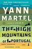 The High Mountains of Portugal by Yann Martel • The Candid Cover
