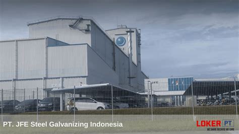 Mm2100 industrial town development area is 805 ha. Loker PT JFE Steel Galvanizing Indonesia (JSGI) MM2100 2020