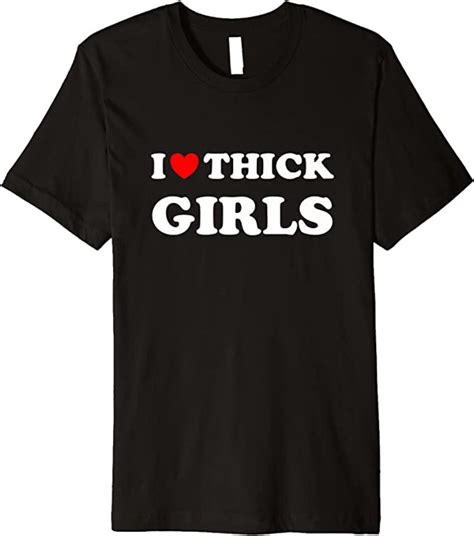 I Love Thick Girls Etsy