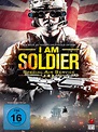 I Am Soldier - Film 2014 - FILMSTARTS.de