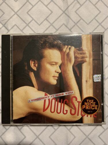 I Thought It Was You By Doug Stone Cd Aug 1991 Epic A15
