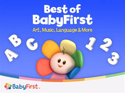 Prime Video Best Of Babyfirst Art Music Language And More