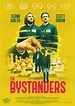 The Bystanders (2022) - IMDb