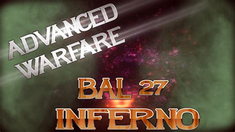 Advanced Warfare Best Bal 27 Inferno Setup Faze Kross Special