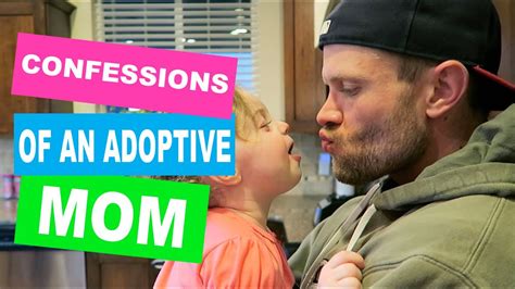 Confessions Of An Adoptive Mom Youtube