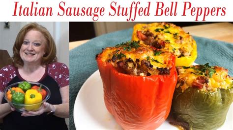 Italian Sausage Stuffed Bell Peppers Youtube