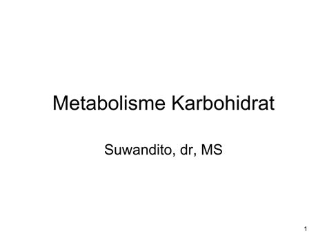 Metabolisme karbohidrat | PPT