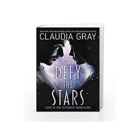 Defy The Stars Defy The Stars 1 By Claudia Gray Buy Online Defy The