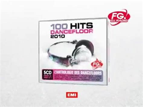 Spot 100 Hits Dancefloor 2010 Vidéo Dailymotion