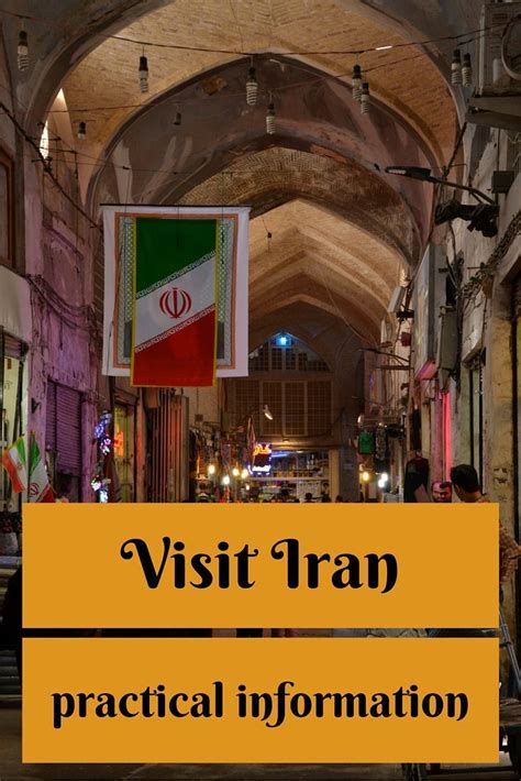 Visit Iran Practical Information What You Need To Know Visit