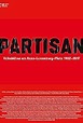 Partisan: Volksbühne am Rosa-Luxemburg-Platz 1992-2017 (2018) - IMDb