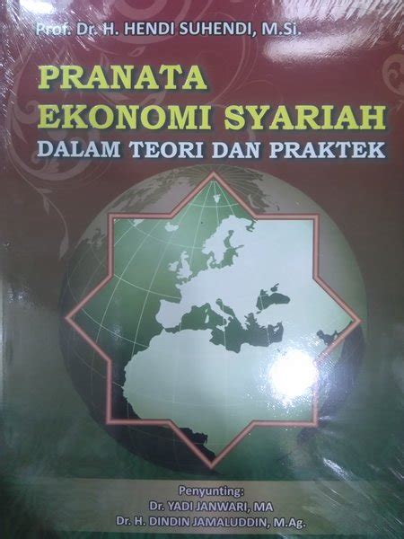 Jual Pranata Ekonomi Syariah Dalam Teori Dan Praktek Prof Dr H