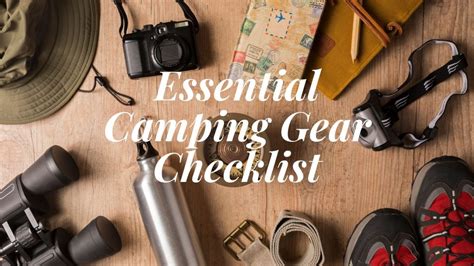 11 Essential Camping Gear Checklist For Your Holiday
