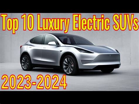 Top 10 Electric Suvs 2024 Alysa Bertina