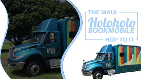 The Maui Holoholo Bookmobile Hop To It Hawaii Ocean Project Maui