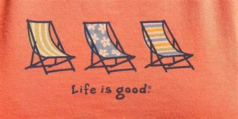 Life Is Good Life Is Good Cool Shirts Life