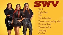 SWV Greatest Hits Full Album- SWV 2022 Collection - YouTube