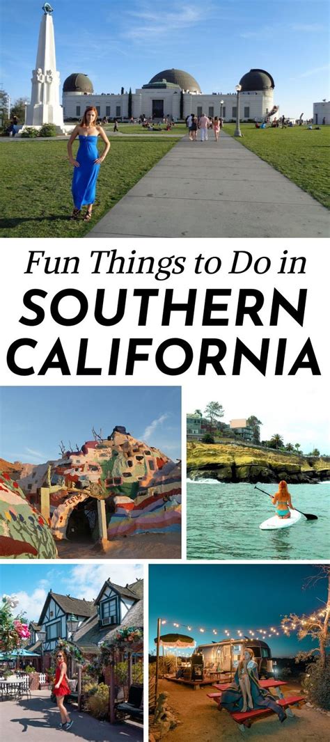 Fun Things To Do In Southern California Anna Everywhere Southern