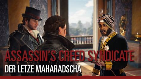 Assassin S Creed Syndicate Der Letzte Maharadscha Launch Trailer