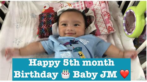 Happy 5th Month Birthday Jm ️ Youtube