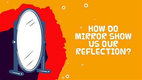 interesting scientific fact mirror trick how do mirrors show us our reflection youtube