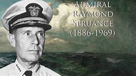 Fleet Admiral Raymond A. Spruance (1886-1969) - YouTube