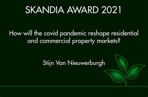 Skandia Award 2021 How Will The Covid Pandemic Reshape Residential And