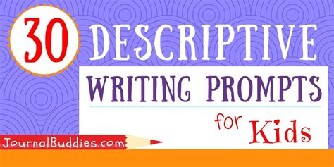 Descriptive Writing Prompts For Kids Smi