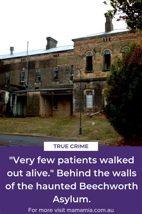 Very Few Patients Walked Out Alive Behind The Walls Of The Haunted