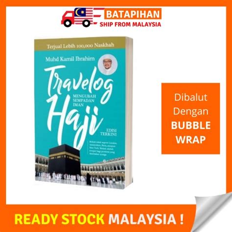 Buku Travelog Haji Mengubah Sempadan Iman Edisi Terkini Oleh Muhd Kamil