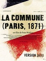 Critiques du film La Commune (Paris 1871) - Page 2 - AlloCiné