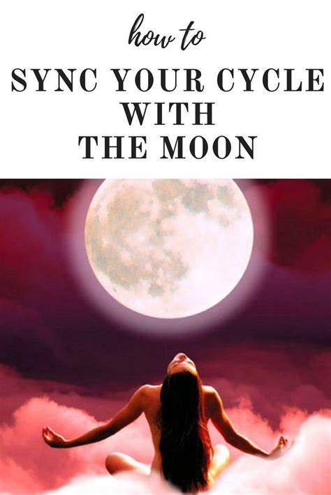 Learn How To Sync Your Menstrual Cycle With The Moon When Our Bodies