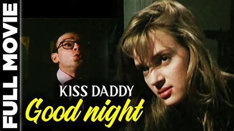 Kiss Daddy Goodnight 1987 Action Thriller Movie Uma Thurman Paul