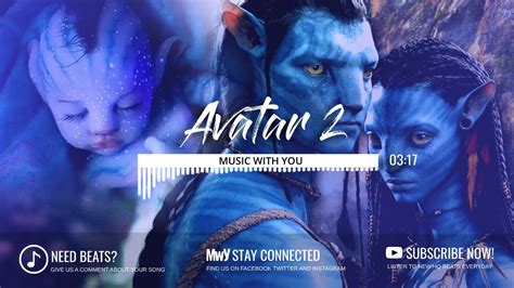 Avatar 2 Is An Upcoming Music Music With You Youtube