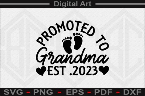 Promoted To Grandma Est Svg File Graphic By Digitalart Creative