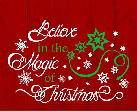 Believe In The Magic Of Christmas Svg Christmas Clipart Winter Etsy