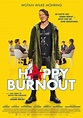 Poster zum Happy Burnout - Bild 1 auf 14 - FILMSTARTS.de