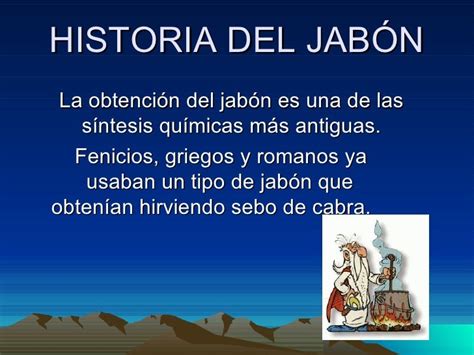 Historia Del Jabón