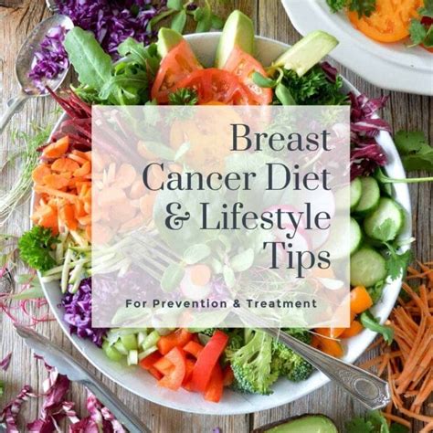 Breast Cancer Diet And Lifestyle Tips For Prevention And Management