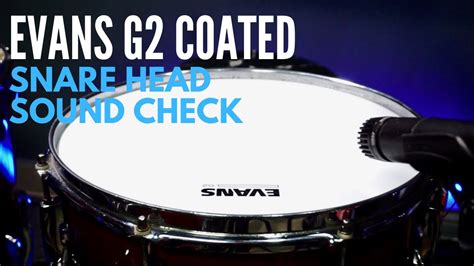 Evans G2 Coated Snare Drum Head Youtube