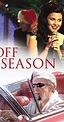 Off Season (TV Movie 2001) - Photo Gallery - IMDb