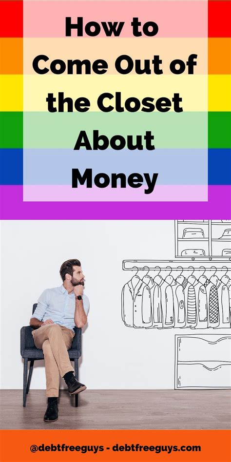 Coming Out Of The Closet About Your Money Debt Free Guys