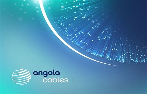 Angola Cables Apresentou Circuitos Internacionais De Telecomunicações No Brasil Menos Fios