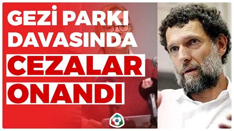 Gezi Parkı Davasında Cezalar Onandı I Gökhan Günaydın I Gün İzi YouTube