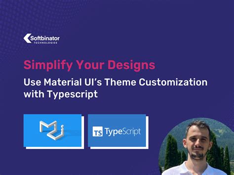 Simplify Designs Material Uis Theme Customization With Typescript