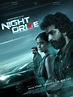 Night Drive Movie Poster (#1 of 3) - IMP Awards
