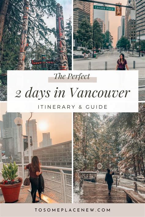 perfect 2 days in vancouver itinerary with insider tips canada travel vancouver travel