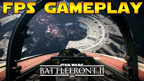 PremiÈre Personne Fps Gameplay En Vaisseau Sans Ath Hud Star Wars Battlefront Ii Youtube