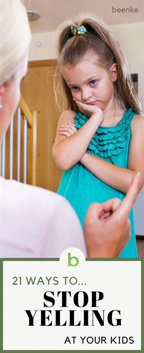 21 Ways To Stop Yelling At Kids Beenke Kids Behavior Confident