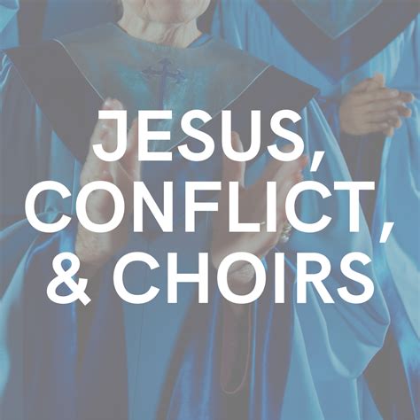 jesus conflict and choirs epiphany lutheran church dayton